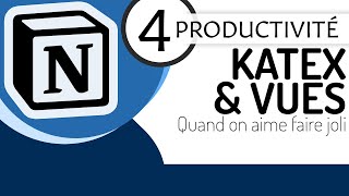 Katex, colonnes et couleurs : comment je rends Notion plus beau encore