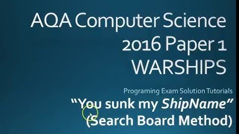 Warships AQA paper 1 ShipSunk (SearchBoard Method)