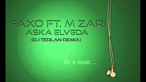 Faxo ft.M Zari - Aska Elveda (Dj TerlaN Remix) 2011