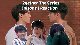 (BRIGHTWIN DEBUT!) 2gether The Series Ep. 1 Reaction/Commentary | เพราะเราคู่กัน
