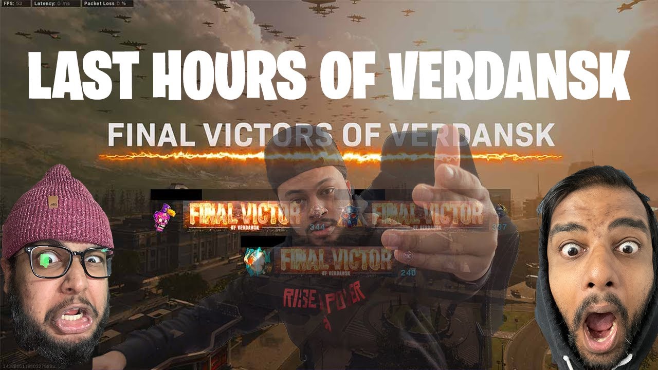 LAST HOURS OF VERDANSK! RIP VERDANSK!!
