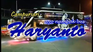 Campursari ayo numpak bus Haryanto