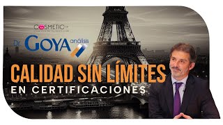 Certificaciones y Calidad con Tecnología 3D y Más con Dr. Goya Análisis | In Cosmetic Global