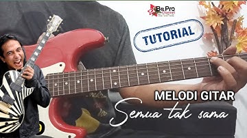 belajar melodi gitar padi semua tak sama akustik | mudah