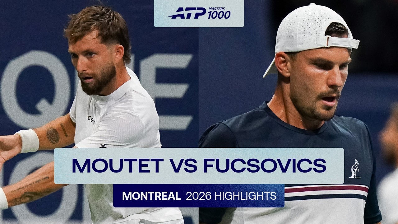 Corentin Moutet vs Marton Fucsovics Highlights | 2026 Montreal Round 1