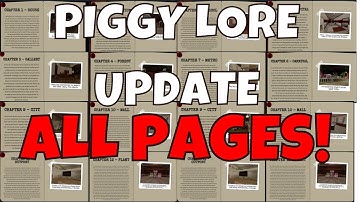 NEW PIGGY LORE UPDATE! ALL PAGES (Piggy Lore Update)