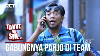 Download Lagu Gabungnya Parjo Di Team TGS - TAKUT GA SIH EPS. 15  (Part 1/6) MP3 Download Lagu Gabungnya Parjo Di Team TGS - TAKUT GA SIH EPS. 15  (Part 1/6) MP3