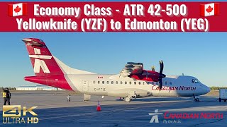 Canadian North | ATR 42-500 | Economy Class | Yellowknife (YZF) to Edmonton (YEG) | Trip Report