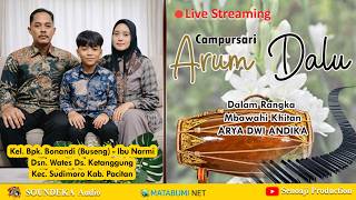 🔴 LIVE Arum Dalu Campursari - Rumah Bpk. Bonandi (Buseng)