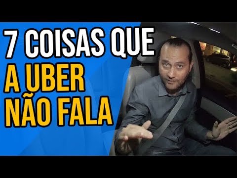 7 COISAS que a UBER NÃO FALA sobre ser Motorista de Aplicativo