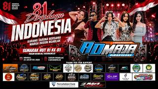 Live - ADMAJA Musik - HUT RI Ke 81Th Ngablak Karangmojo Tasikmadu - DEWA Audio - New SGM Production
