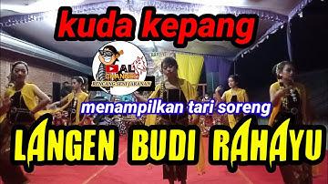 LBR,kuda kepang Langen Budi Rahayu menampilkan tari soreng