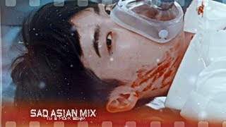 ►Sad Asian Mix || In My Veins ღ