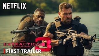 EXTRACTION 3 - First Trailer (2024) Chris Hemsworth, Idris Elba Netflix