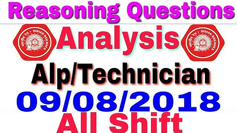 REASONING ANALYSIS OF ALL SHIFT 9th AUGUST 2018