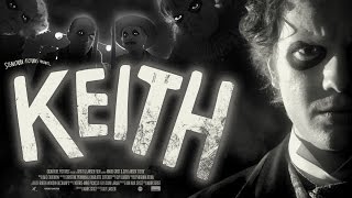 KEITH | Short Film KEITH | Short Film