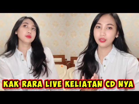 Kak Rara Live keliatan CD nya