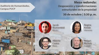 Roundtable: Dispossession and  Structural Transformations of Property | Kreide, Nichols, Blumenfeld