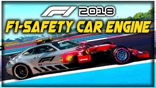 WHAT IF WE PUT A SAFETY CAR ENGINE IN AN F1 CAR?! - F1 2018 Game Experiment