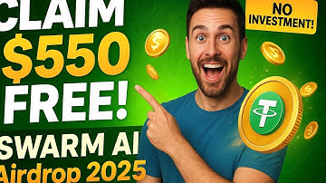 How to Claim Free $550 Airdrop From SWARM AI (No Investment) | Biggest Business Opportunity 2025