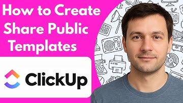 How to Create and Share Public Templates Clickup Full 2026 Guide