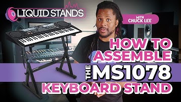 Liquid Stands MS1078 Z-Style Piano Keyboard Stand Assembly Video