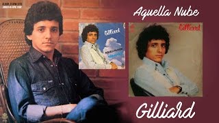 Aquella Nube/Aquela Nuvem - Guilliard - Sonido vinilo 45 rpm / Audio remaster  (1979 - 1980)