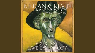 Video thumbnail of "Kieran Kane & Kevin Welch - Dark Eyed Gal"