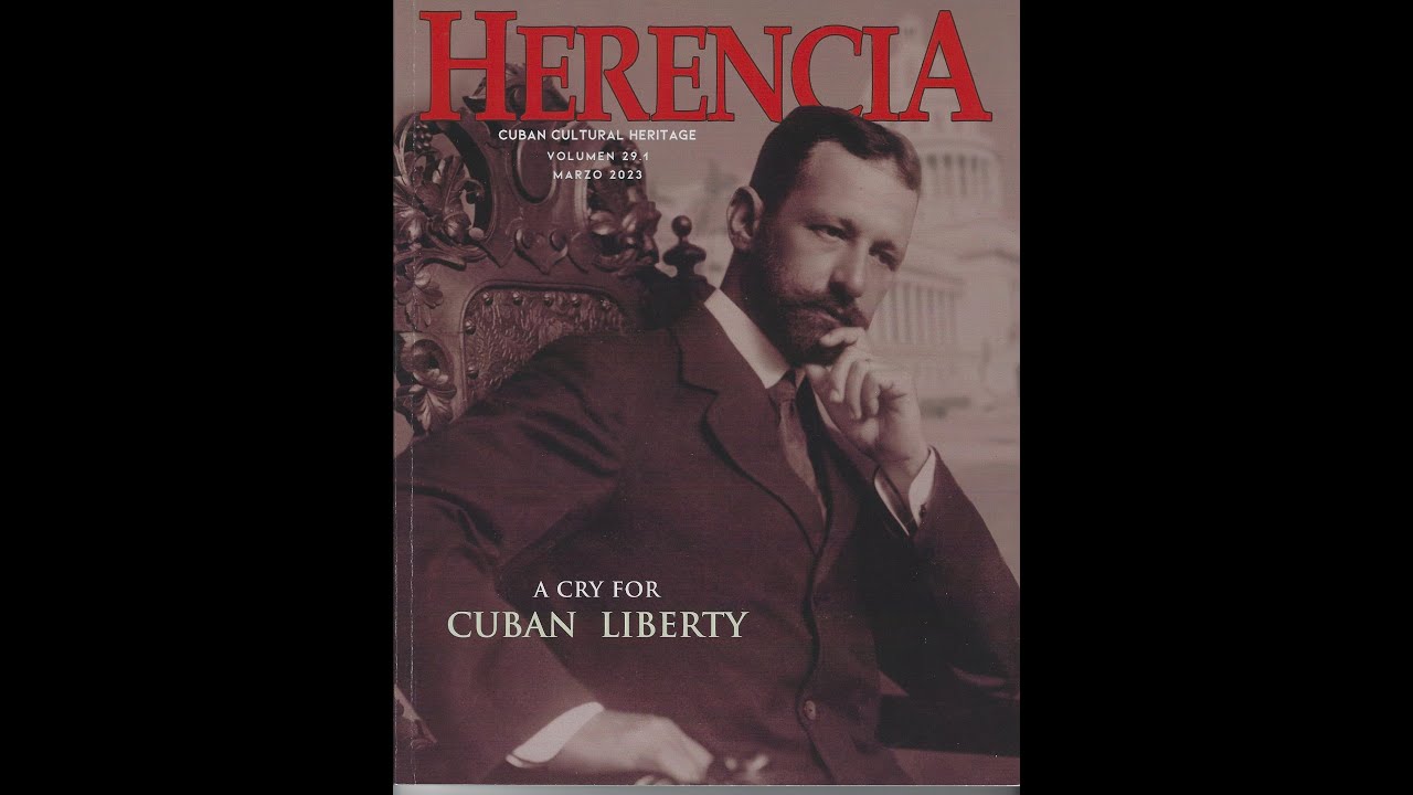 Revista Herencia Nuevo Numero Dedicado a Mario Garcia Menocal - YouTube