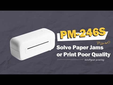 PM-246S| Paper jams or white spots on label or poor quality of prints