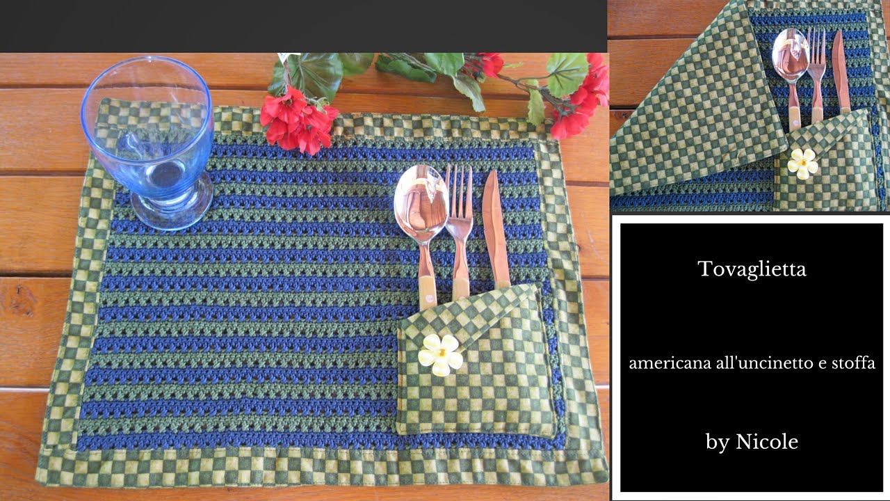 Tutorial tovaglietta americana alluncinetto e stoffa / crochet ... Tovagliette fai da te