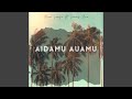 Aidamu Auamu (feat. Lanny Ace)