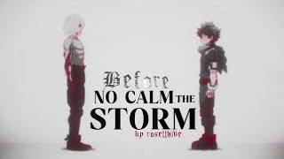 My Hero Academia | No calm before the storm | AMV/ASMV