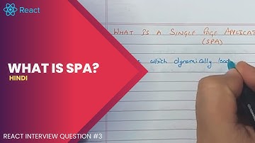 What is SPA (Single Page Application)? | React JS Interview Questions #3 | Hindi | Code Gully
