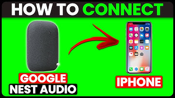 How To Connect Google Nest Audio To iPhone (How To Set Up And Use Google Nest Audio With iPhone)
