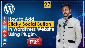 How to Add Sticky Social Button in WordPress Website Using [FREE] Plugin  | WordPress Tutorial
