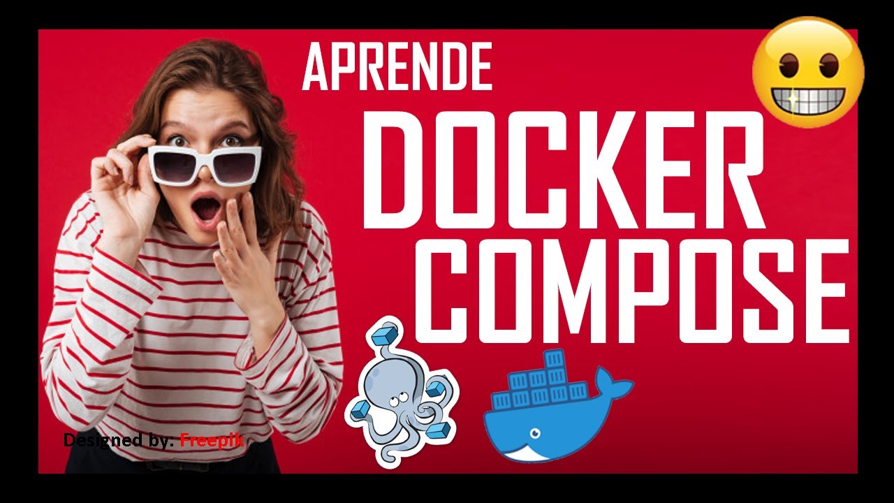 👑 DOCKER COMPOSE 👑 tutorial de cero a experto - YouTube