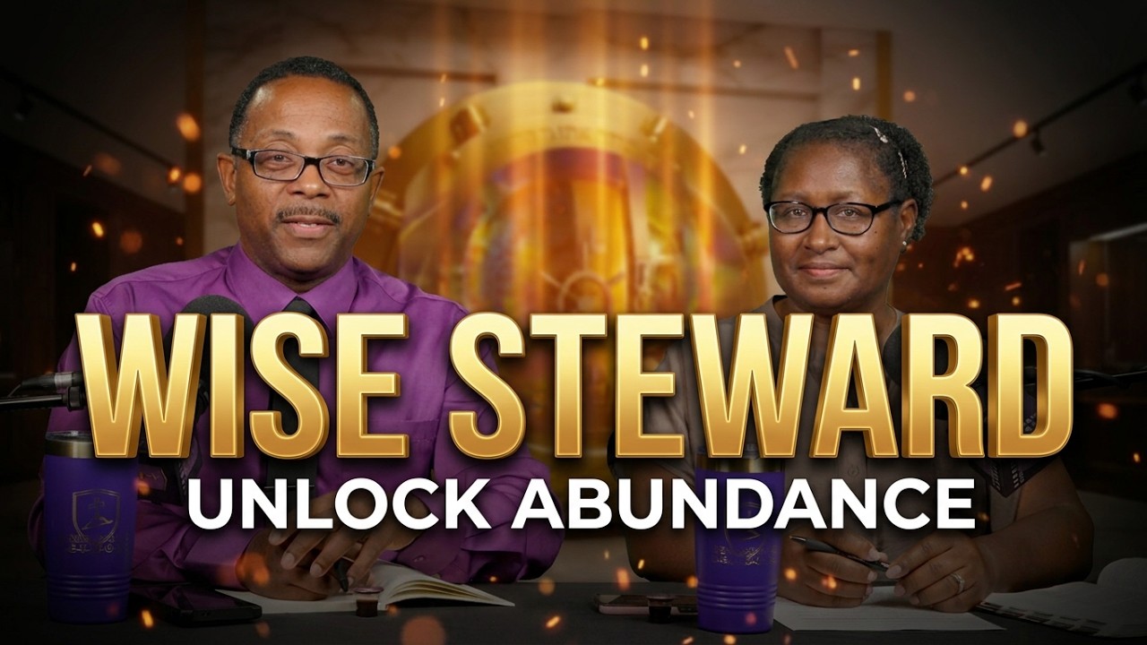 Episode 2 - The Wise Steward (Kingdom Resources Part 2)