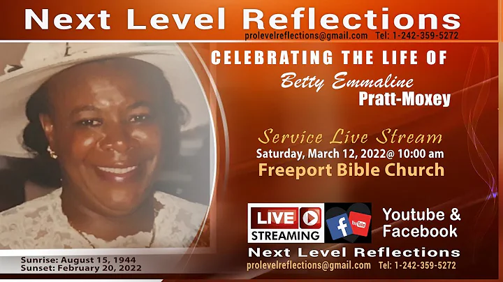 Funeral Service for Betty Emmaline Pratt-Moxey
