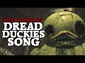 Dread Duckies (Dark Deception song)