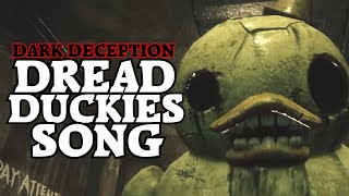 Dread Duckies (Dark Deception song)