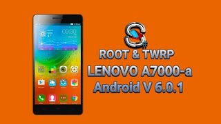 Root dan TWRP LENOVO A7000-a android 6.0.1 MASMELLOW Root dan TWRP LENOVO A7000-a android 6.0.1 MASMELLOW