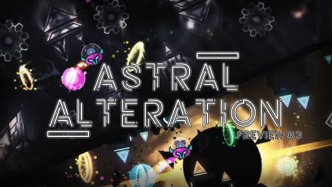 Astral Alteration By Omega  | Preview #3