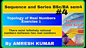 Between two real numbers there are infinitely rational numbers | Topology of real numbers bsc msc