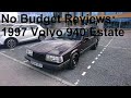 No Budget Reviews: 1997 Volvo 940 Estate 2.3 LPT Celebration Automatic - Lloyd Vehicle Consulting