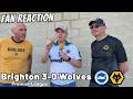 DISCONNECTED 😔 Brighton 3-0 Wolves Instant Fan Reaction | Premier League