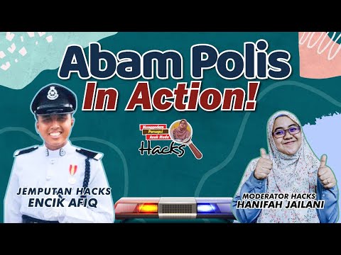 69 | Abam Polis In Action! Jom HACKS!