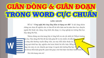 Cách giãn dòng và đoạn cực chuẩn cho văn bản Word siêu dễ
