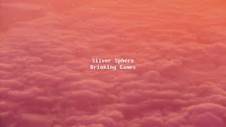 Video thumbnail of "Silver Sphere - Drinking games [가사/해석]"