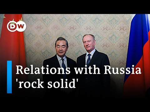 China urges russia to improve coordination in resisting western pressure | dw news